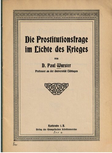 Die Prostitutionsfrage im Lichte des Krieges