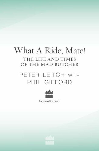 What a Ride, Mate!: the Life and Times of the Mad Butcher