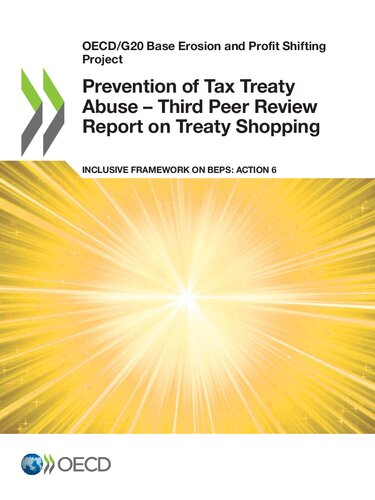 Prevention of treaty abuse - third peer review report on treaty shopping : Inclusive Framework on BEPS : Action 6.