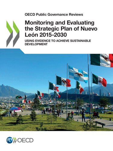 MONITORING AND EVALUATING THE STRATEGIC PLAN OF NUEVO LEAN 2015-2030 : using evidence to achieve... sustainable development.