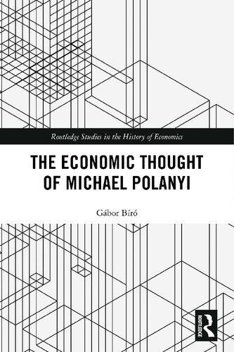 The Economic Thought of Michael Polanyi