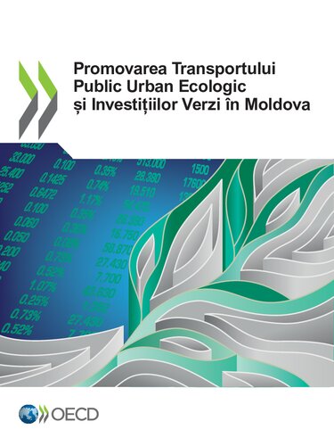 Promovarea Transportului Public Urban Ecologic și Investițiilor Verzi în Moldova
