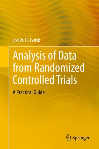 Analysis of Data from Randomized Controlled Trials: A Practical Guide