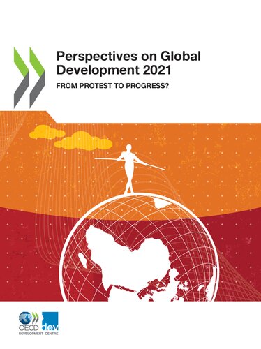 PERSPECTIVES ON GLOBAL DEVELOPMENT 2021 : from protest to progress?.