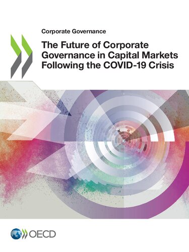 FUTURE OF CORPORATE GOVERNANCE IN CAPITAL MARKETS FOLLOWING THE COVID-19 CRISIS.
