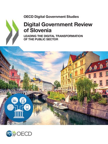DIGITAL GOVERNMENT REVIEW OF SLOVENIA.