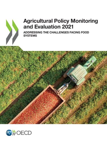 Agricultural policy monitoring and evaluation 2021 : addressing the challenges facing food systems