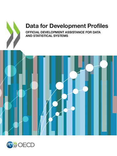 DATA FOR DEVELOPMENT PROFILES : official development assistance for data and statistical... systems.