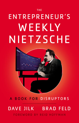 The Entrepreneur's Weekly Nietzsche: A Book for Disruptors