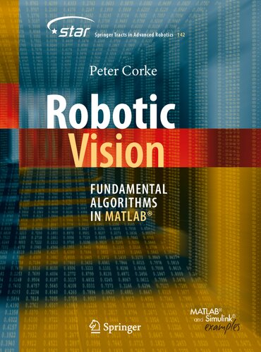 Robotic Vision: Fundamental Algorithms in MATLAB®