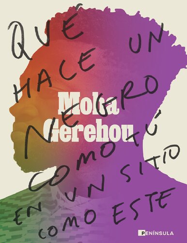 Qué Hace Un Negro Como Tú En Un Sitio Como Este