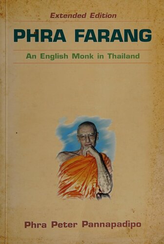 Phra farang: an English monk in Thailand