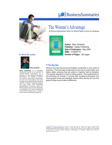 The Woman's Advantage: 20 Women Entrepreneurs Show You What It Takes to Grow Your Business