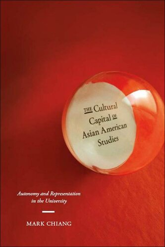 The Cultural Capital of Asian American Studies