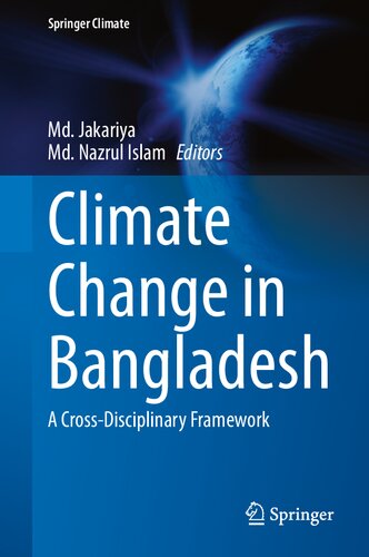 Climate Change in Bangladesh: A Cross-Disciplinary Framework