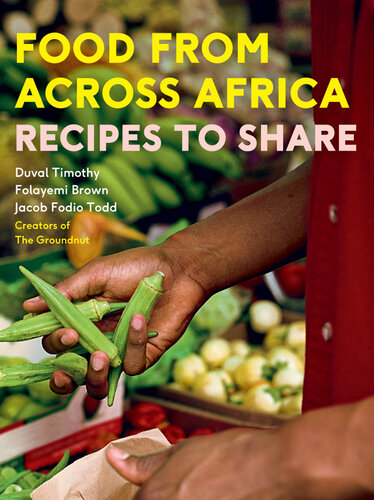 Food from Across Africa : Recipes to Share