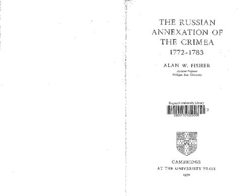 The Russian Annexation of Crimea, 1772-1783