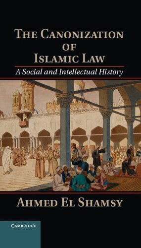 The Canonization of Islamic Law