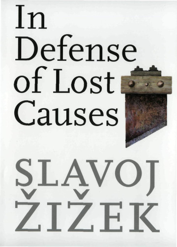 In Defense of Lost Causes