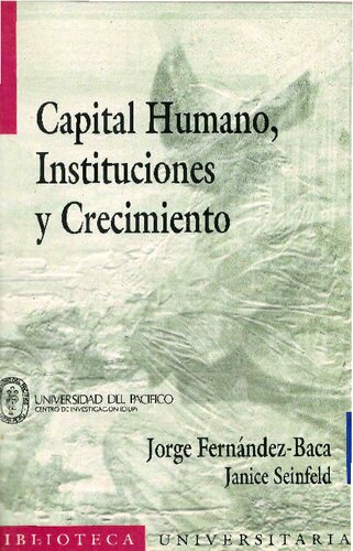 Capital humano, instituciones y crecimiento