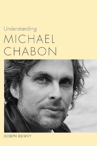 Understanding Michael Chabon