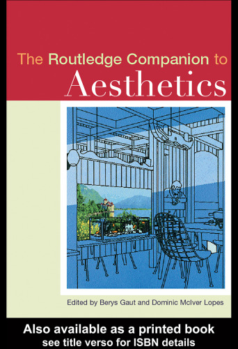 The Routledge Companion to Aesthetics ()