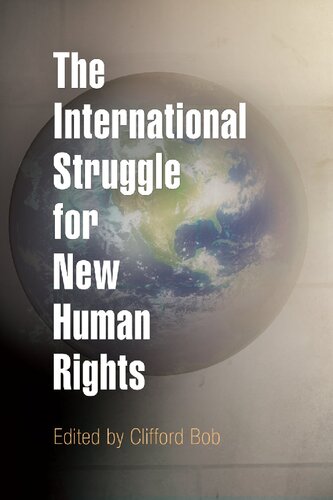 The International Struggle For New Human Rights