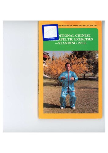 Traditional Chinese Therapeutic Exercises: Standing Pole (Traditional Chinese Therapeutic Exercises and Techniques) by Moffett, J.P.C., Wang Xuanjie (1994) Paperback