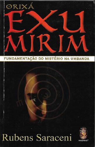 Orixá Exu Mirim. Fundamentação do mistério na umbanda.