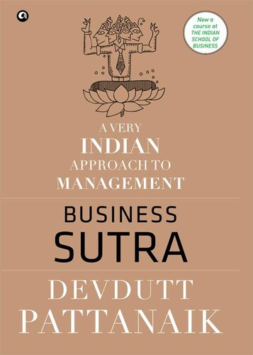 Business Sutra: A Very Indian Approach to Management