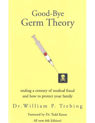Good-Bye Germ Theory