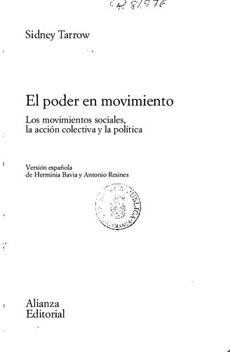 El poder en movimiento. Los movimientos sociales, la acción colectiva y la política