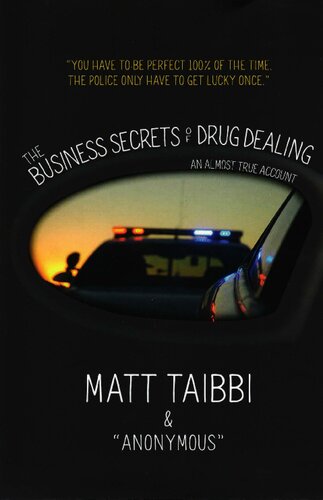The Business Secrets of Drug Dealing