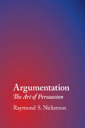 Argumentation: The Art Of Persuasion