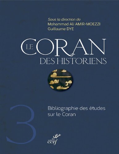 Le Coran des historiens, Vol III (Bibliographie)