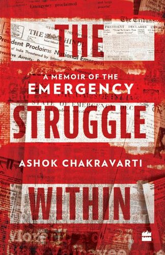 The Struggle Within: A Memoir of the Emergency