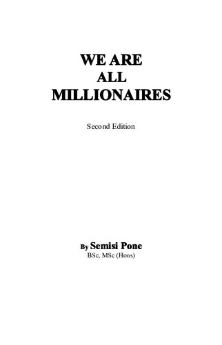 We are all millionaires
