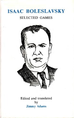 Isaac Boleslavsky: Selected Games