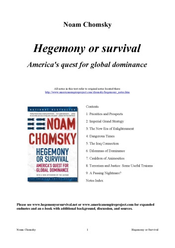 Hegemony or Survival: America's Quest for Global Dominance (The American Empire Project)