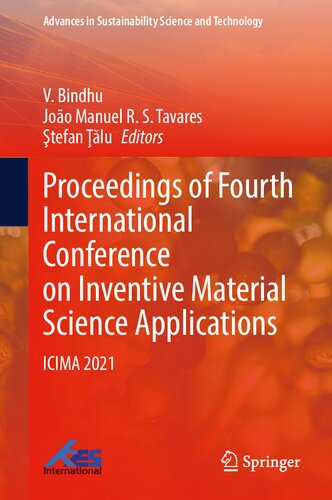 Proceedings of Fourth International Conference on Inventive Material Science Applications: ICIMA 2021