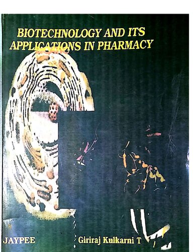 BIOTECHNOLOGY AND ITS APPLICATIONS IN PHARMACY
