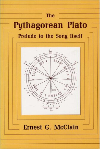 The Pythagorean Plato: Prelude to the Song Itself