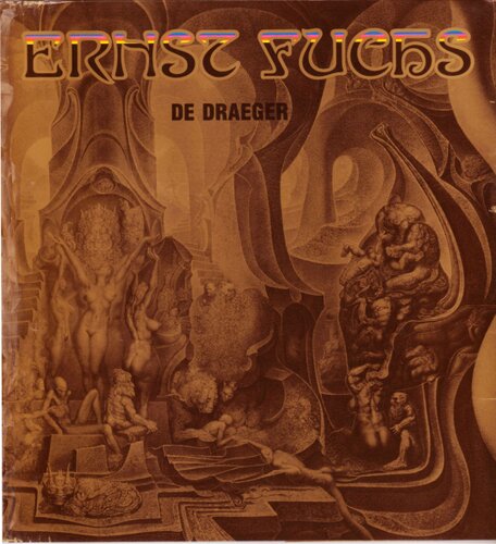 Ernst Fuchs : de Draeger
