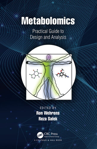 Metabolomics: Practical Guide to Design and Analysis (Chapman & Hall/CRC Computational Biology Series)
