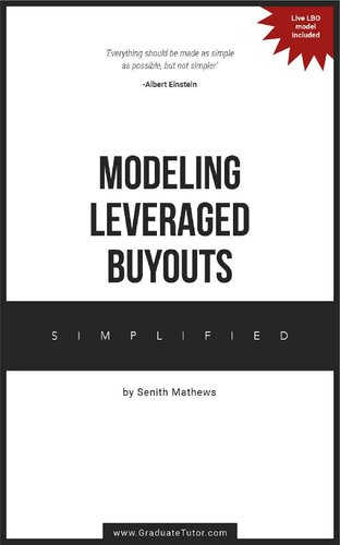 Modeling Leveraged Buyouts ~ Simplified