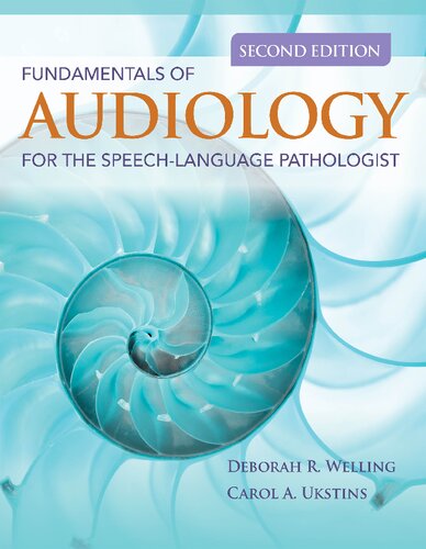 Fundamentals Of Audiology For The Speech-Language Pathologist