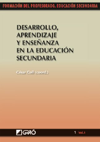 Desarrollo, aprendizaje y enseñanza en la educación secundaria