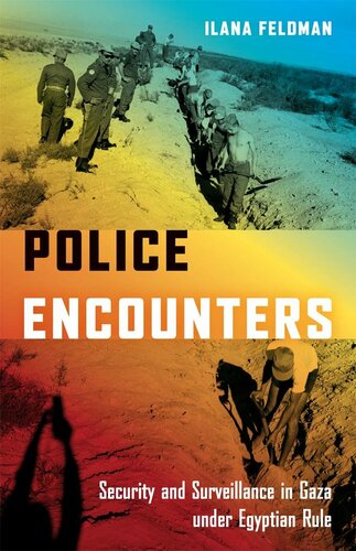 Police Encounters (Stanford Studies in Middle Eastern and Islamic Societies and Cultures)