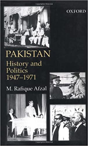 Pakistan, History and Politics 1947-1971