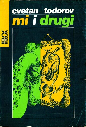 Mi i drugi : francuska misao o ljudskoj raznolikosti